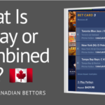 What Is Parlay or Combined Bet?